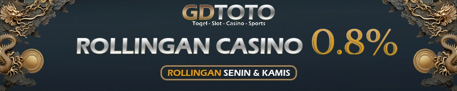 GDTOTO - Rollingan Casino TANPA BATAS!